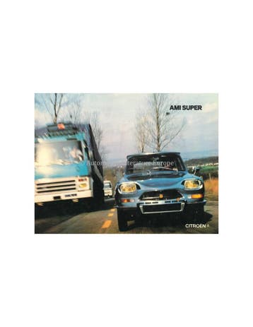 1973 CITROËN AMI SUPER BROCHURE NEDERLANDS, Nieuw, Author