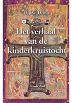 Het verhaal van de kinderkruistocht Flip G. Droste, Verzenden, Gelezen