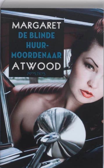 De blinde huurmoordenaar - Atwood 9789044613063, Verzenden, Gelezen, Atwood