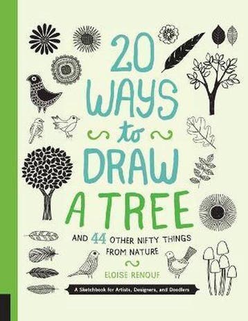 20 Ways to Draw a Tree and 44 Other Nifty Things from Nature, Boeken, Verzenden, Zo goed als nieuw, Eloise Renouf