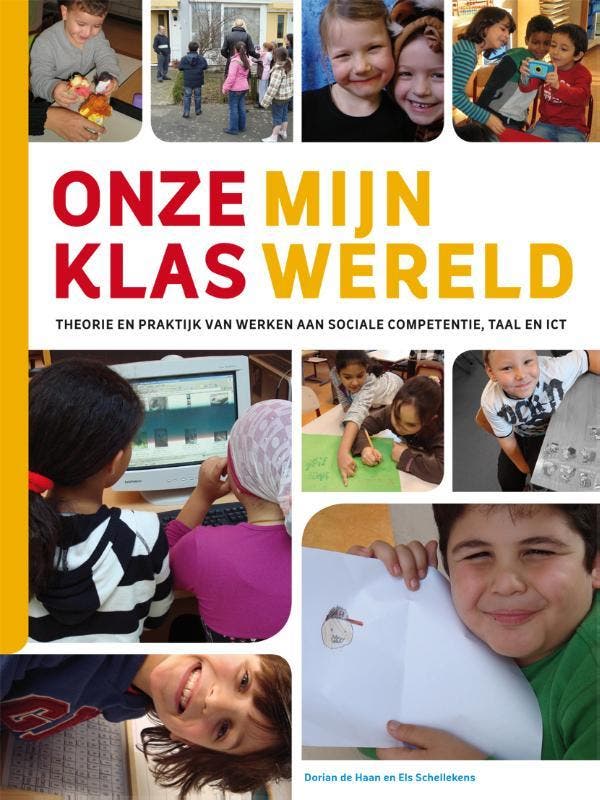 Onze klas mijn wereld 9789088504792 Dorian de Haan, Boeken, Studieboeken en Cursussen, Gelezen, Verzenden
