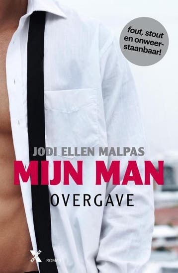 Overgave / Mijn Man / 3 - Jodi Ellen Malpas 9789401604444, Boeken, Romans, Verzenden, Zo goed als nieuw, Jodi Ellen Malpas
