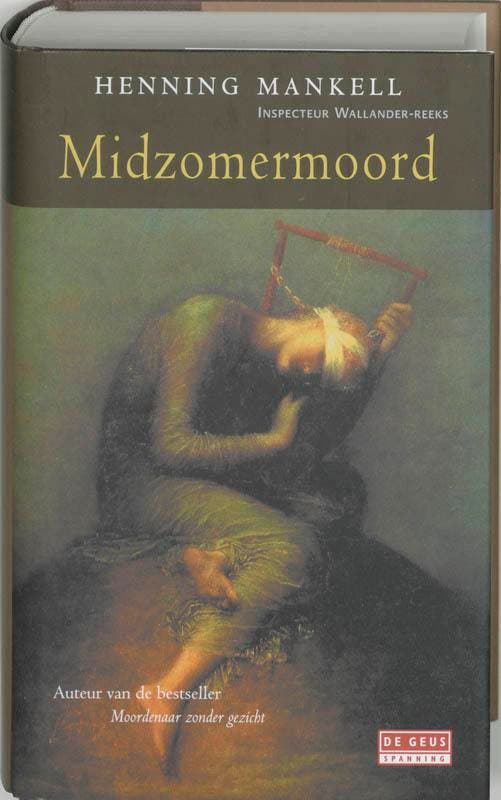 Midzomermoord / Inspecteur Wallander-reeks / 7 9789052268064, Boeken, Thrillers, Gelezen, Verzenden