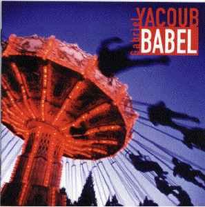 cd - Gabriel Yacoub - Babel, Verzenden, Zo goed als nieuw
