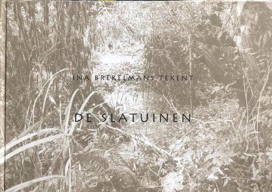 De Slatuinen, Boeken, Literatuur, Ophalen of Verzenden
