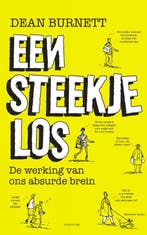 Een steekje los 9789000355907 Dean Burnett, Verzenden, Zo goed als nieuw, Dean Burnett