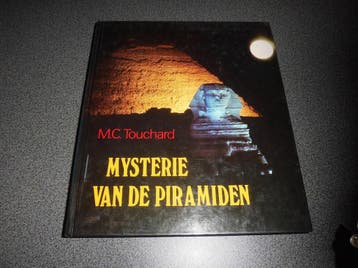 Mysterie van de pyramiden - Touchard 9789060775547, Boeken, Verzenden, Gelezen, Touchard