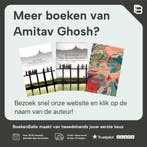 Het hongerig getij 9789044604924 Amitav Ghosh, Boeken, Verzenden, Zo goed als nieuw, Amitav Ghosh