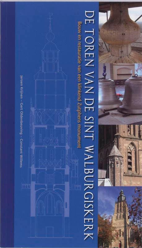 De toren van de Sint Walburgiskerk 9789057304545, Boeken, Kunst en Cultuur | Architectuur, Zo goed als nieuw, Verzenden