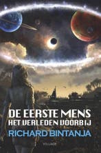 De eerste mens 1 -  Het verleden voorbij 9789461851178, Verzenden, Zo goed als nieuw, Richard Bintanja