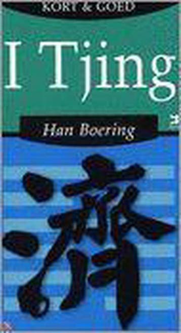 I Tjing / Kort en goed - Han Boering 9789021541174, Verzenden, Gelezen, Han Boering