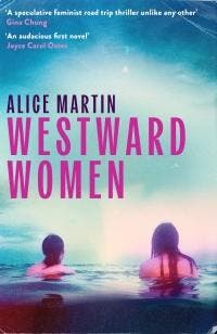 Westward Women | Alice Martin | Nieuw, Ophalen of Verzenden, Nieuw, Alice Martin