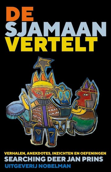 De sjamaan vertelt - Jan Prins 9789491737763, Boeken, Verzenden, Gelezen, Jan Prins