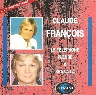 cd - Claude FranÃ§ois - Le TÃ©lÃ©phone Pleure &amp; Sh, Verzenden, Zo goed als nieuw