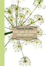 ODE AAN DE AARDE, ODE AAN JOU 9789077478400 Pamela Kribbe, Boeken, Verzenden, Zo goed als nieuw, Pamela Kribbe