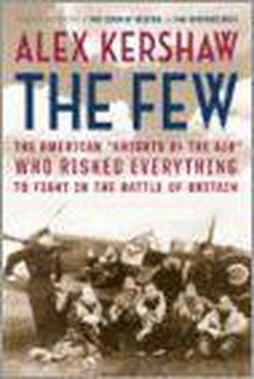 The Few - Alex Kershaw 9780306813030, Verzenden, Gelezen, Alex Kershaw