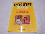Positief denken in de praktijk 9789073913097 S. de Wever, Verzenden, Gelezen, S. de Wever