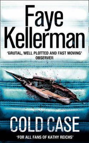 Cold Case (Peter Decker and Rina Lazarus Series, Book 17), Verzenden, Gelezen, Faye Kellerman