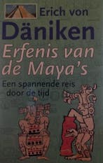 Erfenis van de Mayas 9789024536313 Erich von Daniken, Verzenden, Gelezen, Erich von Daniken