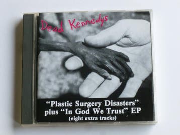 Dead Kennedys - Plastic Surgery Disasters / in God we trust, Ophalen of Verzenden, Zo goed als nieuw