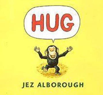 Hug - Jez Alborough 9780744588330, Verzenden, Zo goed als nieuw, Jez Alborough