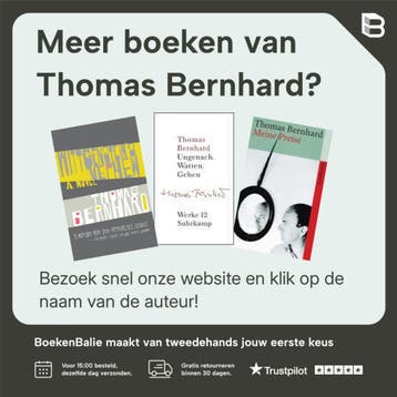 Op de boomgrens 9789086841349 Thomas Bernhard, Verzenden, Zo goed als nieuw, Thomas Bernhard