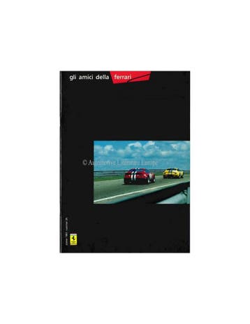 1991 FERRARI GLI AMICI DELLA MAGAZINE 34 NEDERLANDS, Nieuw, Ferrari, Author
