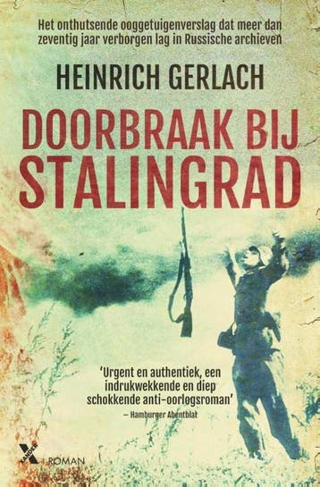 Doorbraak bij Stalingrad - Heinrich Gerlach 9789401606318, Verzenden, Gelezen, Heinrich Gerlach