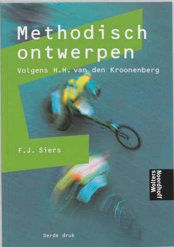 Methodisch ontwerpen 9789001509019, Verzenden, Zo goed als nieuw