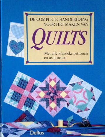 De complete handleiding voor het maken van quilts - D., Verzenden, Zo goed als nieuw, D. MacClun