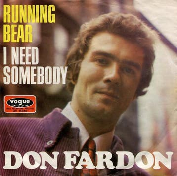 Single vinyl / 7 inch - Don Fardon - Running Bear / I Nee..., Verzenden, Zo goed als nieuw, 7 inch, Rock en Metal