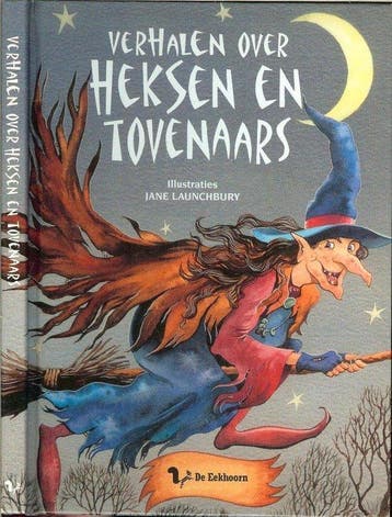 Verhalen over heksen en tovenaars - Launchbury, Verzenden, Gelezen