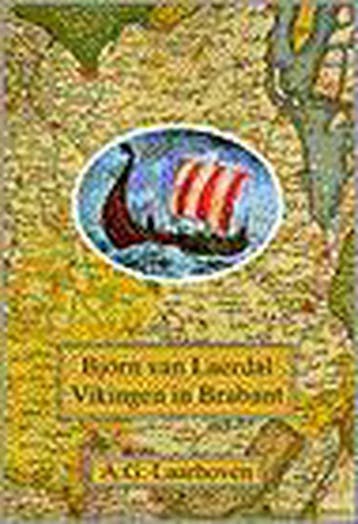 Björn van Laerdal - A.G. Laarhoven 9789075372052, Verzenden, Zo goed als nieuw, A.G. Laarhoven