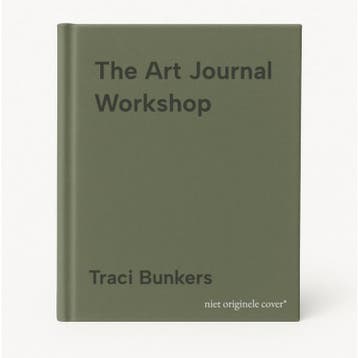 The Art Journal Workshop - Traci Bunkers 9781592536849, Verzenden, Zo goed als nieuw, Traci Bunkers