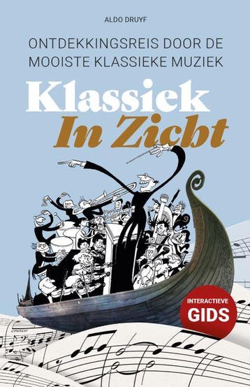 Klassiek In Zicht | Aldo Druyf | Nieuw, Ophalen of Verzenden, Nieuw, Aldo Druyf