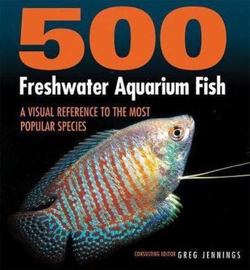 500 Freshwater Aquarium Fish: A Visual Reference to the Most, Verzenden, Zo goed als nieuw, Greg Jennings