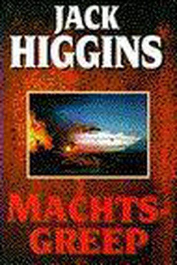 MACHTSGREEP - Jack Higgins 9789022523575, Verzenden, Zo goed als nieuw, Jack Higgins