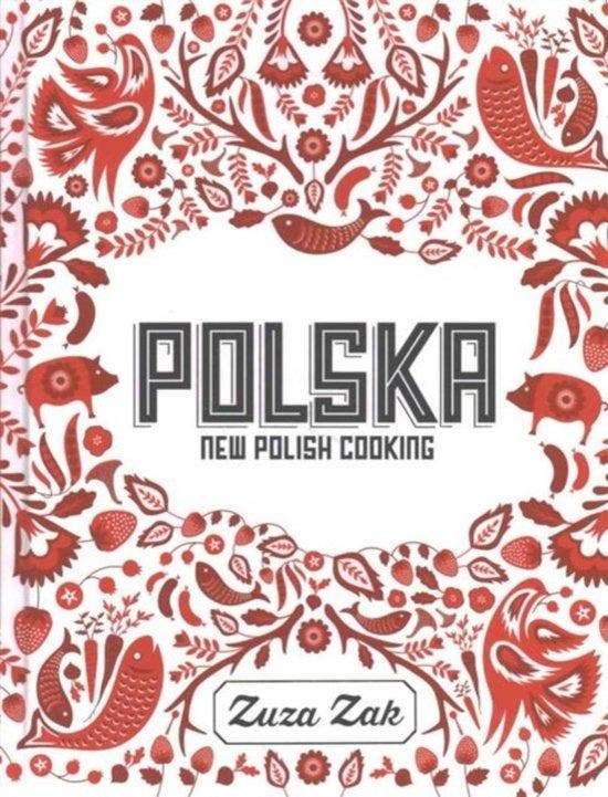9781849497268 Polska Zuza Zak, Boeken, Kookboeken, Nieuw, Verzenden