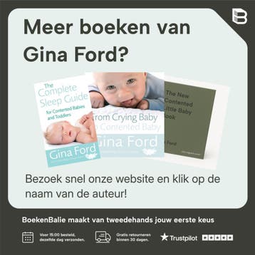 De tevreden baby 9789058977793 Gina Ford, Boeken, Verzenden, Gelezen, Gina Ford