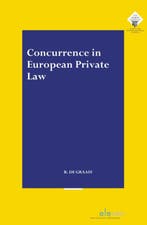 Concurrence in European Private Law 9789462361348, Verzenden, Zo goed als nieuw