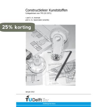Collegedictaat voor TPO Constructieleer Kunststoffen, Boeken, Verzenden, Zo goed als nieuw, A. Anemaat