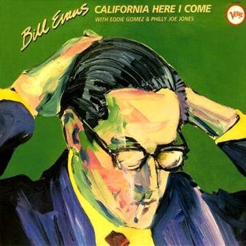 cd digi - Bill Evans - California Here I Come, Verzenden, Zo goed als nieuw
