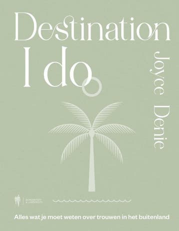 Destination I Do | Joyce Denie | Nieuw, Ophalen of Verzenden, Nieuw, Joyce Denie