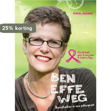 Ben effe weg 9789081619516 Irene Jansen, Verzenden, Zo goed als nieuw, Irene Jansen