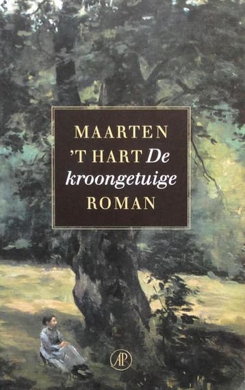 De kroongetuige - Maarten t Hart 9789029567831, Boeken, Verzenden, Zo goed als nieuw, Maarten 't Hart