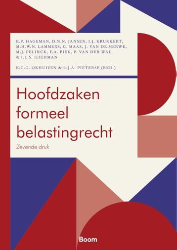 Hoofdzaken formeel belastingrecht 9789462129559, Boeken, Zo goed als nieuw
