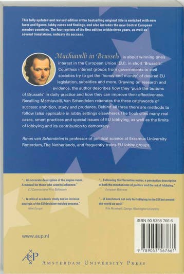 Machiavelli in Brussels 9789053567661, Verzenden, Gelezen, M.P.C.M. van Schendelen