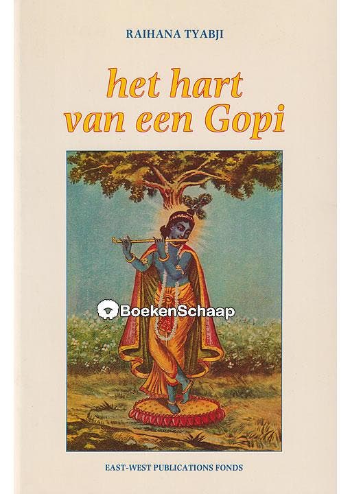 Het hart van een Gopi Raihana Tyabji, Boeken, Esoterie en Spiritualiteit, Gelezen, Verzenden