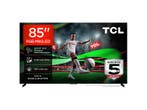 Tcl - RGB MINI LED 80-89 Ultra HD 4K TV - 85 inch, Overige merken, Verzenden, Nieuw, 100 cm of meer