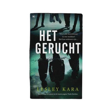 Het gerucht - Lesley Kara 9789044365689, Verzenden, Gelezen, Lesley Kara